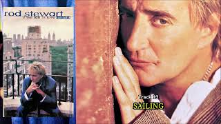 Sailing  Rod Stewart [upl. by Amir]