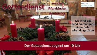 4 Advent  kath Gottesdienst aus Winhöring [upl. by Annasus612]