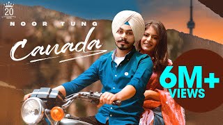 Canada Official Video  Noor Tung  Gold Media  Hun Video Callan Te Sadi Gal Hundi Ae [upl. by Rimidalg]