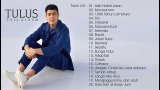 TULUS FULL ALBUM [upl. by Bertold]