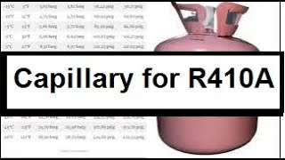 What are the capillary tube measurements for R410A in air conditioning [upl. by Denna]