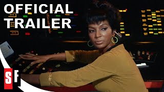 Woman In Motion Nichelle Nichols Star Trek And The Remaking Of NASA 2021  Official Trailer HD [upl. by Vivien]