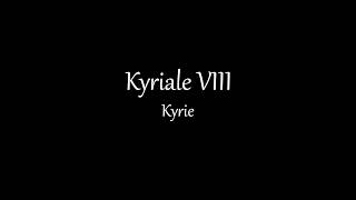 Kyriale VIII [upl. by Fasto290]