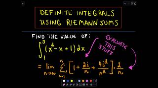 ❖ Calculating a Definite Integral Using Riemann Sums  Part 2 ❖ [upl. by Idnyc938]