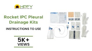 Rocket IPC Pleural Drainage System  Instructions To Use [upl. by Shayn842]