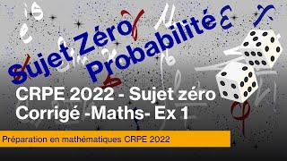 CRPE 2022 sujet zéroMATHSCorrigéExercice1 [upl. by Ibby]