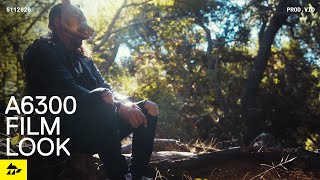 Cinematic Film Look and Settings with the Sony A6300 [upl. by Papke]