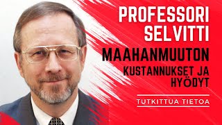 Professori selvitti maahanmuuton kustannukset ja hyödyt  alan lehti ei quotruuhkanquot takia julkaise [upl. by Watkin]