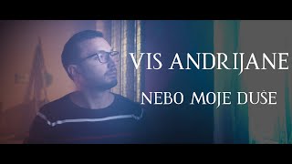 VIS Andrijane  Nebo moje duše OFFICIAL VIDEO 2021 [upl. by Croft]