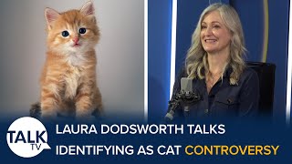 quotNonsensequot Laura Dodsworth Questions Teacher In Identifying As A Cat Controversy [upl. by Kentigerma219]