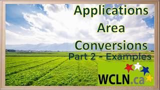 WCLN  Examples of Area Conversions [upl. by Gardia]