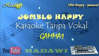 Karaoke Gamma1 jomblo happy [upl. by Warenne868]