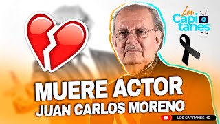 MUERE el reconocido ACTOR chileno Juan Carlos Moreno [upl. by Zaller]