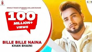 Bille Bille Naina Waliye  Khan Bhaini  Punjabi Songs 2019  ST Studios  COIN DIGITAL [upl. by Whorton]