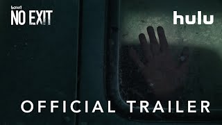 No Exit  Official Trailer  20th Century Studios [upl. by Cirdec807]