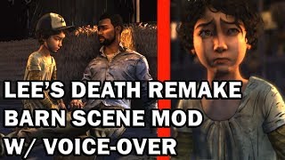 Walking Dead Finale  Lees Death Remake Barn Scene Mod w Voiceover [upl. by Ahsiryt677]