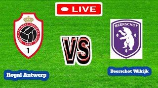 Royal Antwerp Vs Beerschot Wilrijk Football Score Live streaming [upl. by Scarlett289]