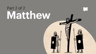 Gospel of Matthew Summary A Complete Animated Overview Part 2 [upl. by Ecadnarb280]