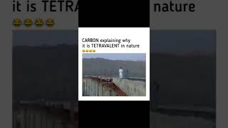 Why carbon is tetravalent 😂😂 neet allen kota jee fun funny memes [upl. by Kennett499]