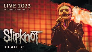 SLIPKNOT  Duality Live at Resurrection Fest EG 2023 [upl. by Hafeetal]