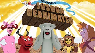 Joshua and the Promised Land REANIMATED [upl. by Oiralih818]