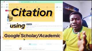 Using the Google ScholarAcademic for citation [upl. by Maddalena]