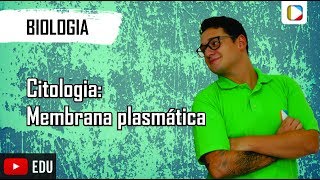 Biologia  Citologia I Membrana Plasmática [upl. by Ddahc185]