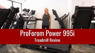 ProForm Power 995i Treadmill Review [upl. by Nede]