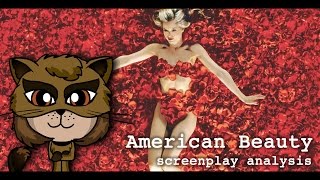 Screenplay Structure Analysis of AMERICAN BEAUTY [upl. by Kato681]