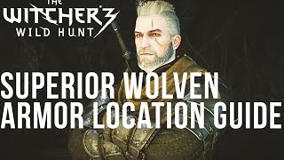 The Witcher 3  Superior Wolven Armor Location Guide Wolf School Quest [upl. by Gilman225]