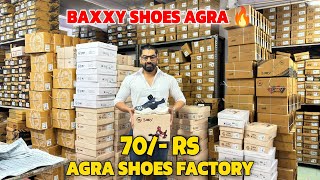 Agra Shoes Factory 70 Rs 🔥 Shoes Wholesale Market In Agra  Baxxy Shoes  Shoes Wholesale Market [upl. by Johns]