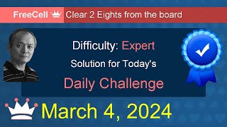 Microsoft Solitaire Collection FreeCell  Expert  March 4 2024 [upl. by Sorazal665]