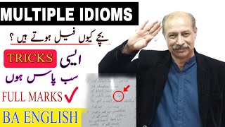 How to Complete Idioms Portion  BA ENGLISH PART 2  For All Universities  Prof Tanveer [upl. by Nylirrej]