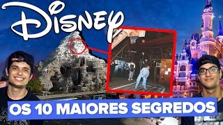 OS 10 MAIORES SEGREDOS DA DISNEY [upl. by Pazia620]