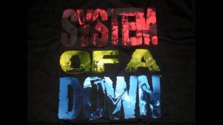 System of a Down  BYOB Explicit Version [upl. by Anival]