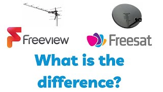 Freeview vs Freesat Understanding the Difference [upl. by Lehcer]