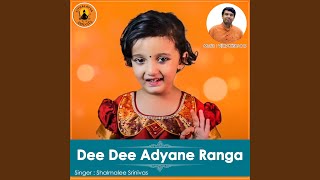 Dee Dee Adyane Ranga [upl. by Gottwald]