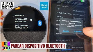 COMO CONECTAR UM DISPOSITIVO BLUETOOTH NA ALEXA ECHO SPOT  parear [upl. by Nerek]