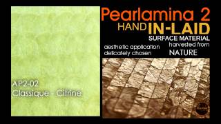 Pearlamina 2 Ecofriendly Capiz Shell Surface Solution [upl. by Xam]