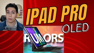 iPad Pro OLED Rumors price and release date [upl. by Piegari]