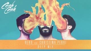 Cash Cash  Hero feat Christina Perri Deep Mix [upl. by Aicilev982]