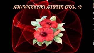 MARANATHA MUSIC VOL 6 [upl. by Winograd954]