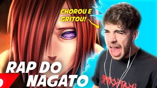 LÁGRIMAS E GRITOS 💥😭  Cavalheiro reage a Rap do Nagato Naruto  MINHA DOR  NERD HITS [upl. by Ybrad]