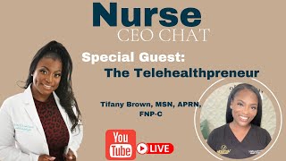 How To Own Your Own Telehealth Practice with The Telehealthpreneur Tifany Brown MSN APRN FNPC [upl. by Fulton]