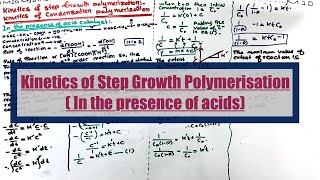 Kinetics of step growth polymerization In the presence of acid catalyst  synthetic polymers [upl. by Ariak]