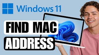 How to Find Mac Address on Windows 11 PC [upl. by Niran]