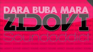 Dara Bubamara  Zidovi SoundAddicts Quickie Club Remix [upl. by Atneuqal]