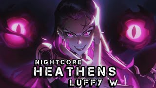 🎧Twenty One Pilots  HEATHENS LuffyW amp Nightcore [upl. by Dixil802]