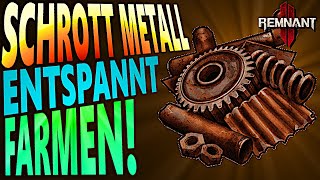 ALTMETALL SCHROTT METALL ENTSPANNT FARMEN  Remnant 2 [upl. by Suiraj]