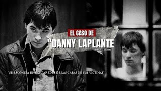 El caso de Danny Laplante vivía detrás de las paredes  Criminalista Nocturno [upl. by Louisette]